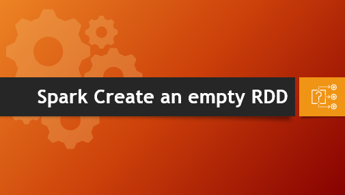 You are currently viewing Spark – How to create an empty RDD?