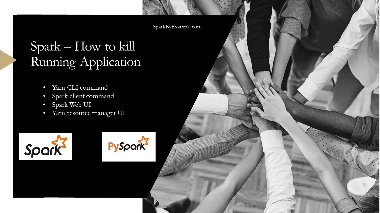 Read more about the article Spark Kill Running Application or Job?