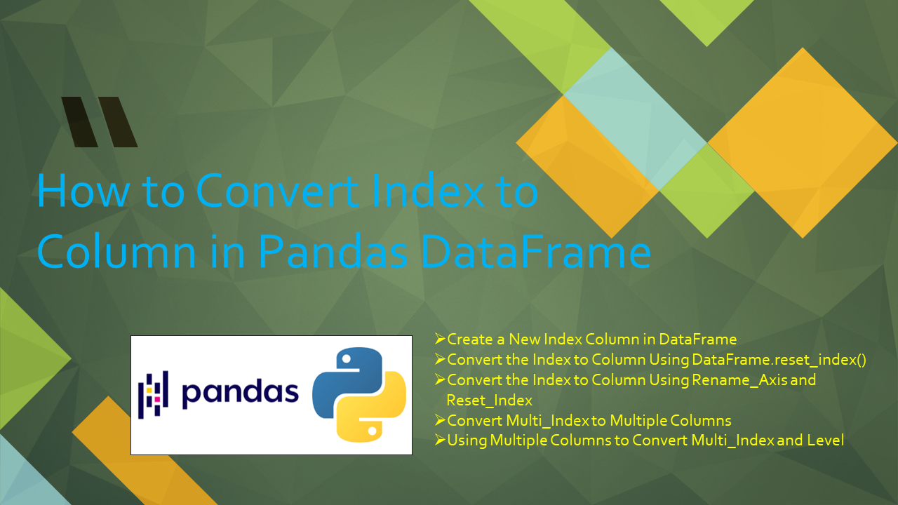 Read more about the article Pandas – Convert Index to Column in DataFrame