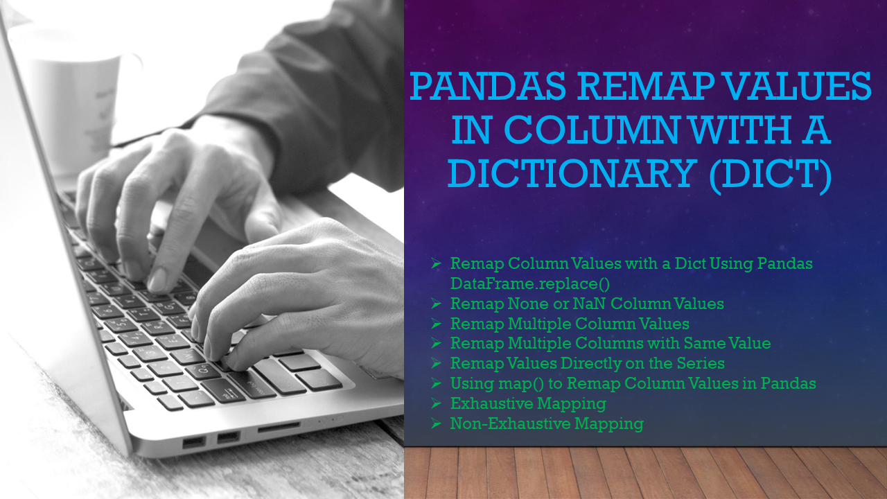 Read more about the article Pandas Remap Values in Column with a Dictionary (Dict)