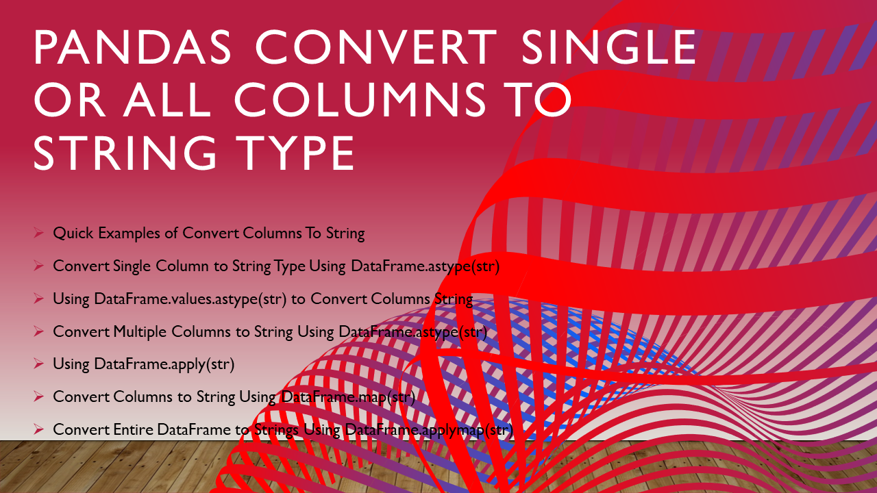 You are currently viewing Pandas Convert Column to String Type?