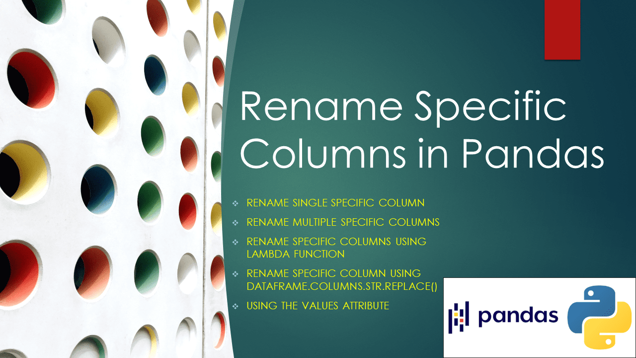 You are currently viewing How to Rename Specific Columns in Pandas