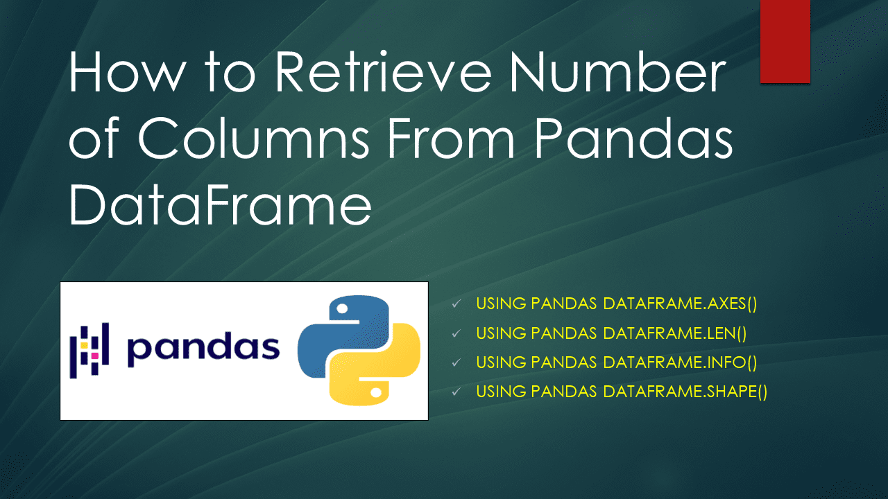 Read more about the article Pandas Retrieve Number of Columns