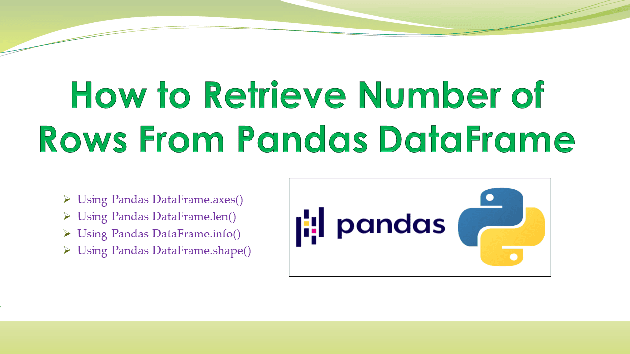 You are currently viewing Pandas – Retrieve Number of Rows From DataFrame
