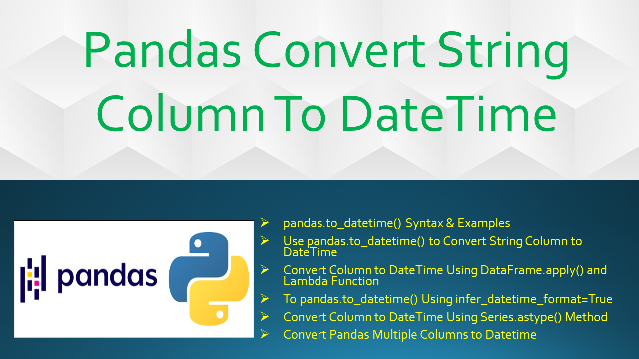 Read more about the article Pandas Convert Column To DateTime