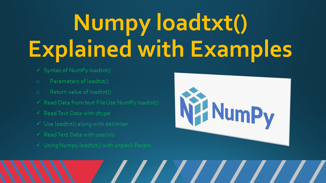 Read more about the article Numpy loadtxt() Explained with Examples