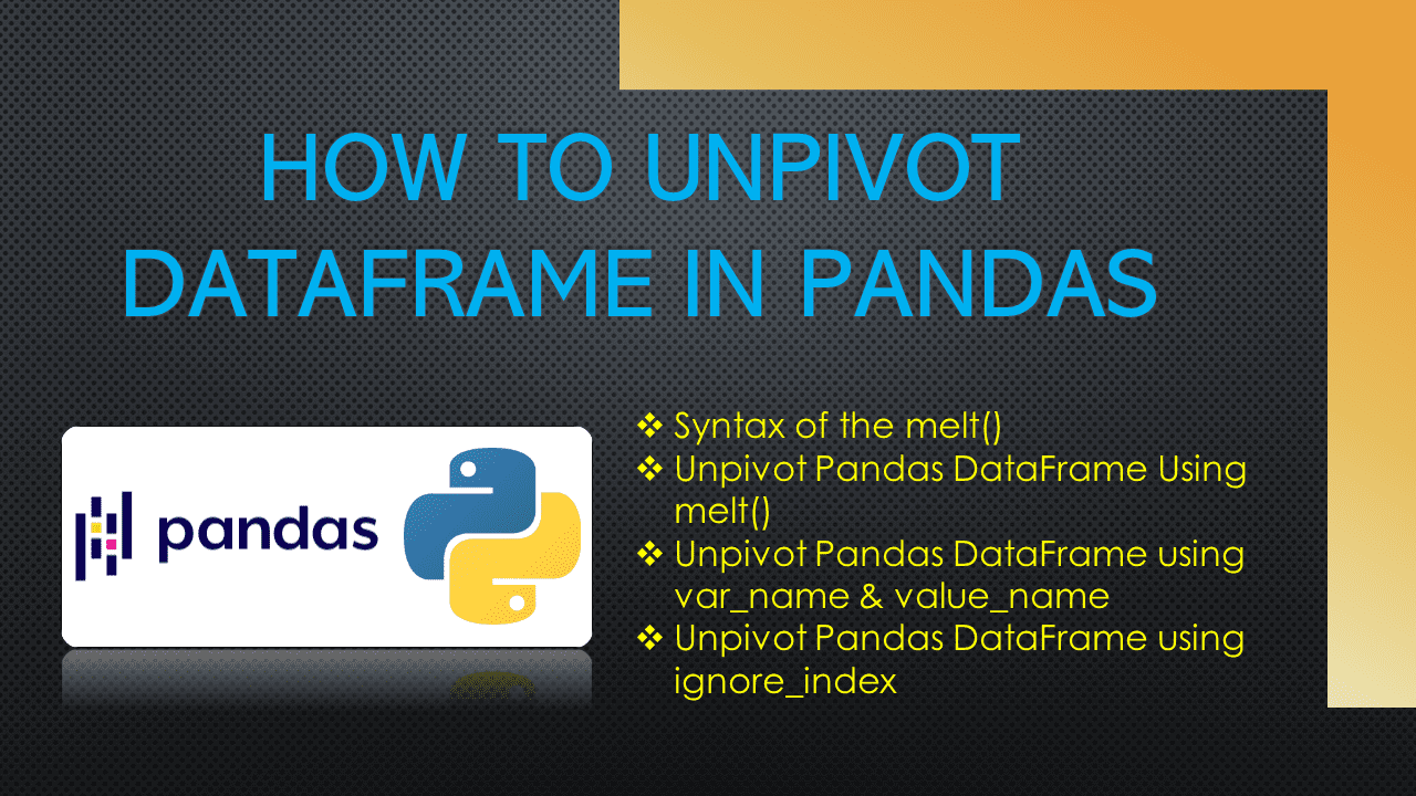 You are currently viewing How to Unpivot DataFrame in Pandas?