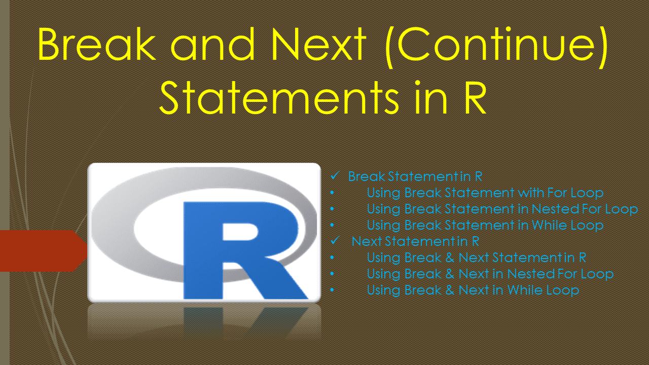 You are currently viewing Break and Next (Continue) Statements in R