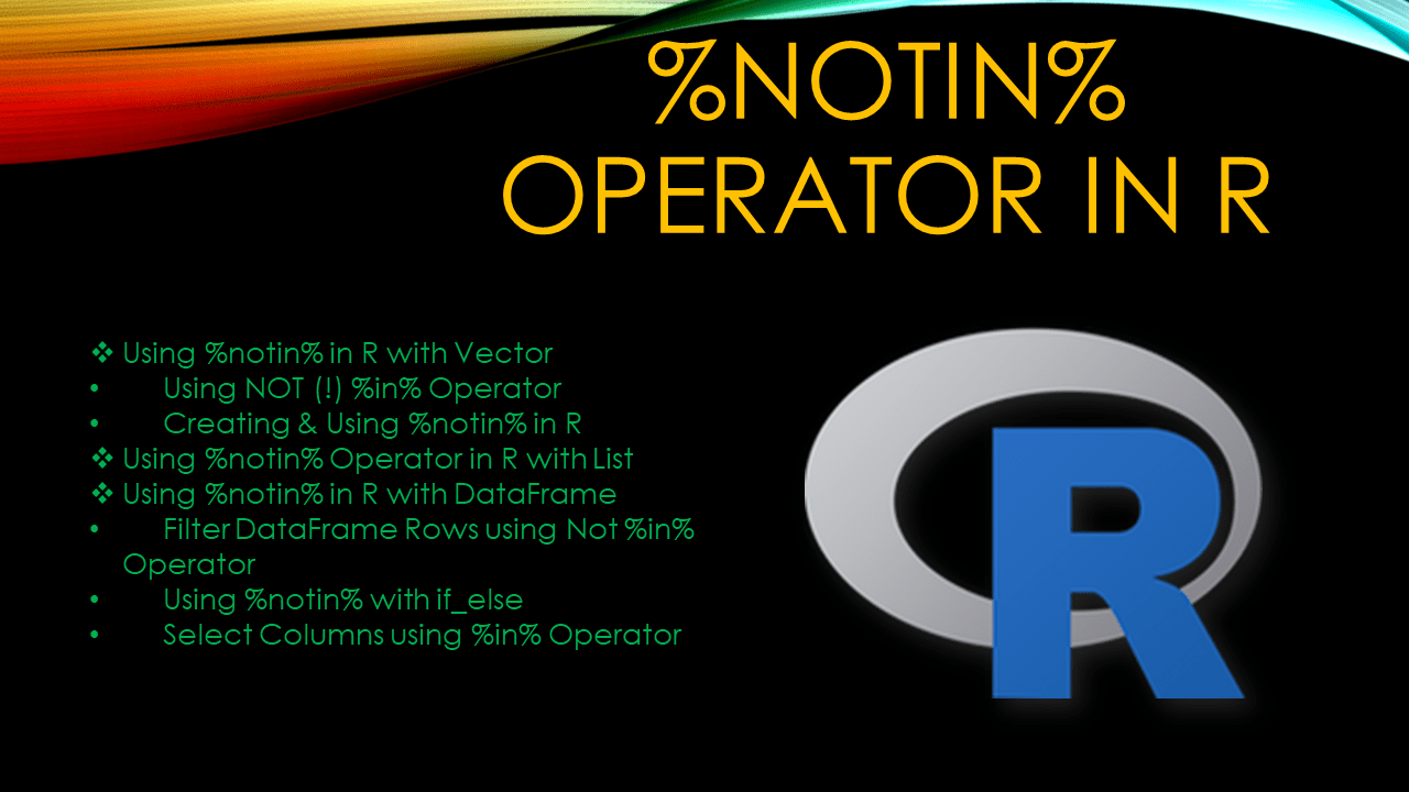 Read more about the article %NOTIN% Operator in R