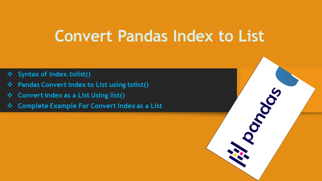 You are currently viewing Convert Pandas Index to List