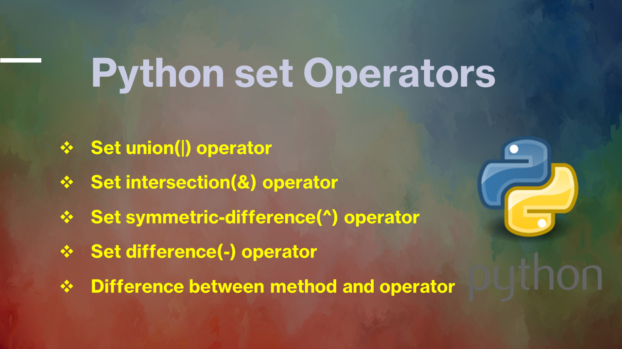 You are currently viewing Python set Operators