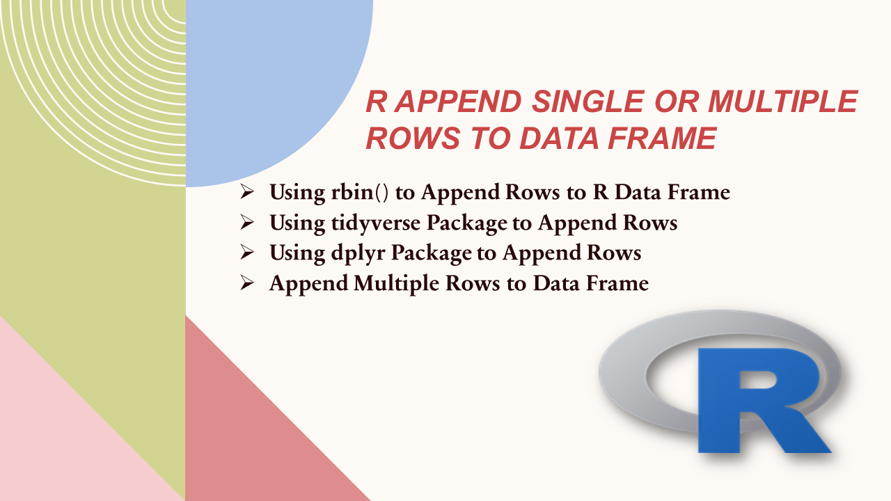 Read more about the article R Append Single or Multiple Rows to Data Frame