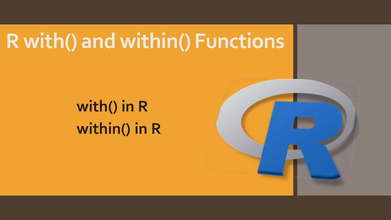 Read more about the article R with() and within() Functions