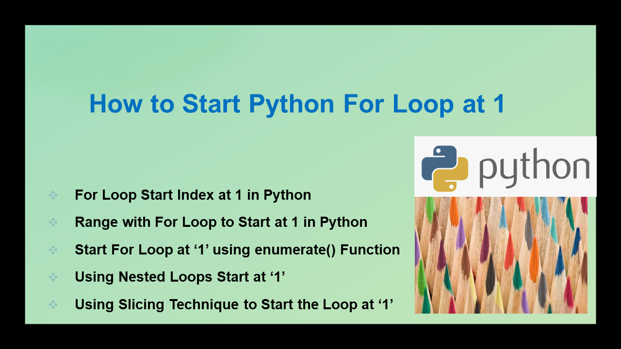 You are currently viewing How to Start Python For Loop at 1