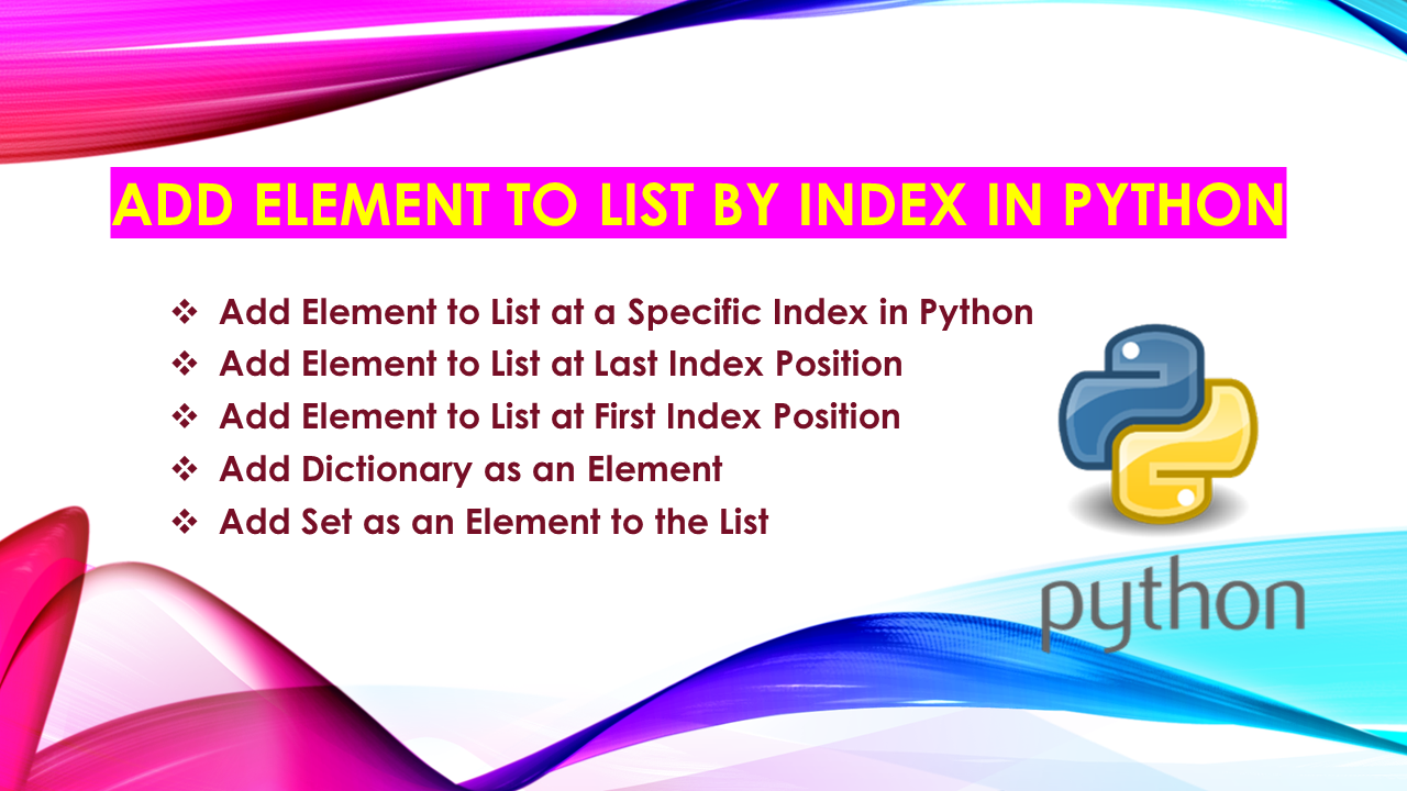 You are currently viewing Add Element to List by Index in Python