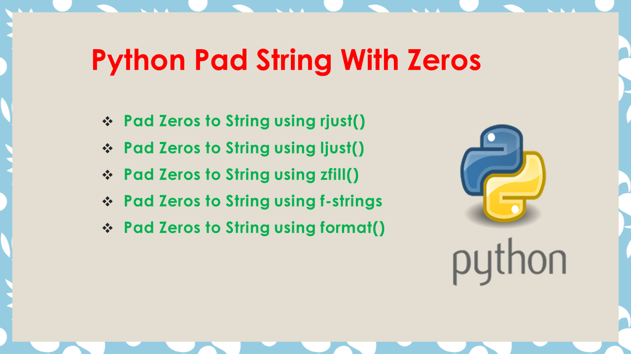 Read more about the article Python Pad String With Zeros