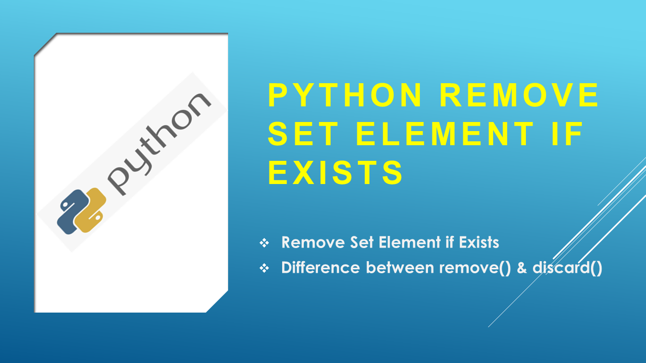 You are currently viewing Python Remove Set Element If Exists