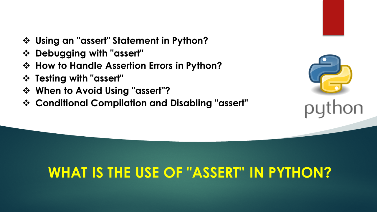 Read more about the article What is the use of “assert” in Python?